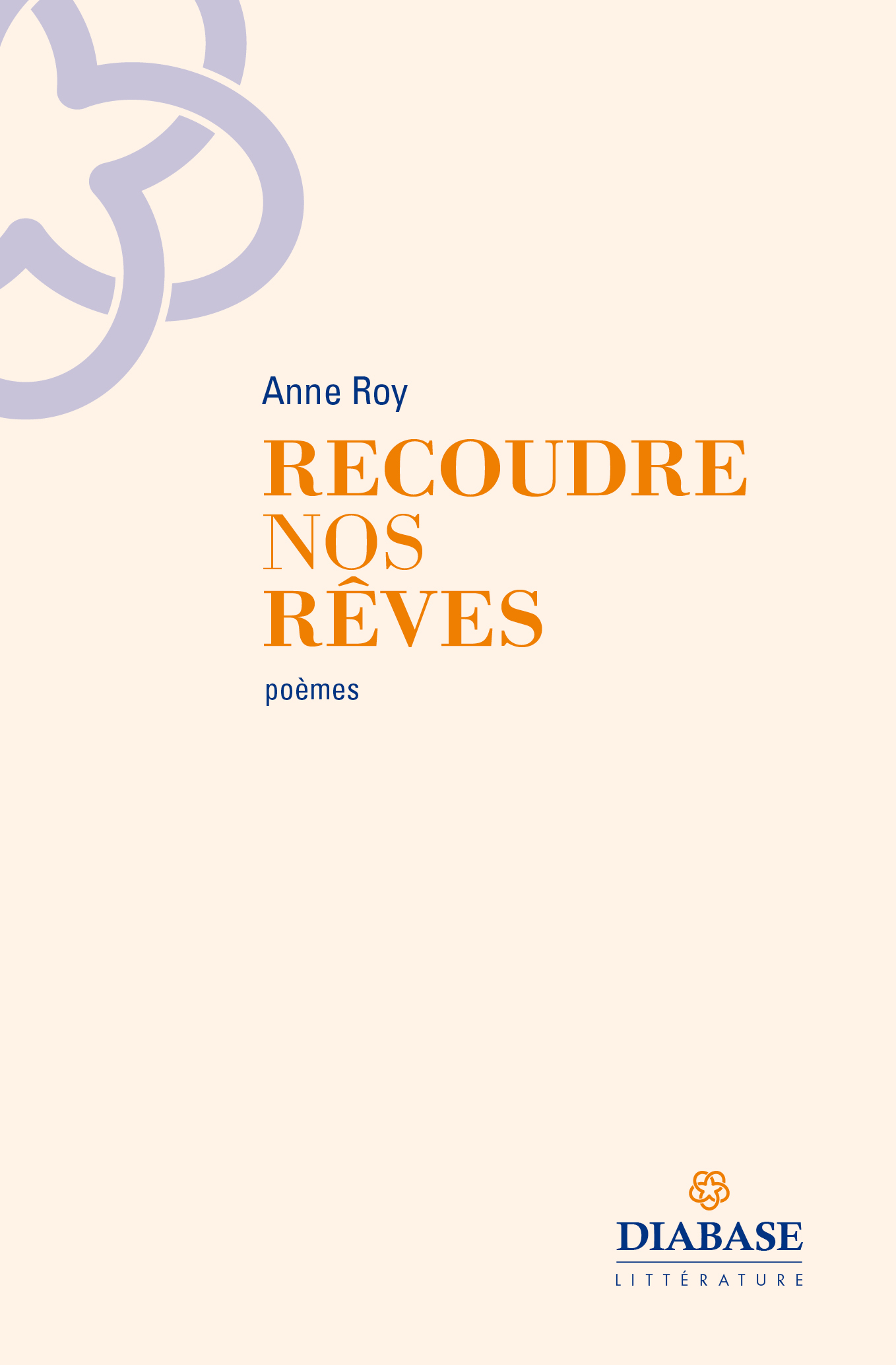 recoudre nos rêves